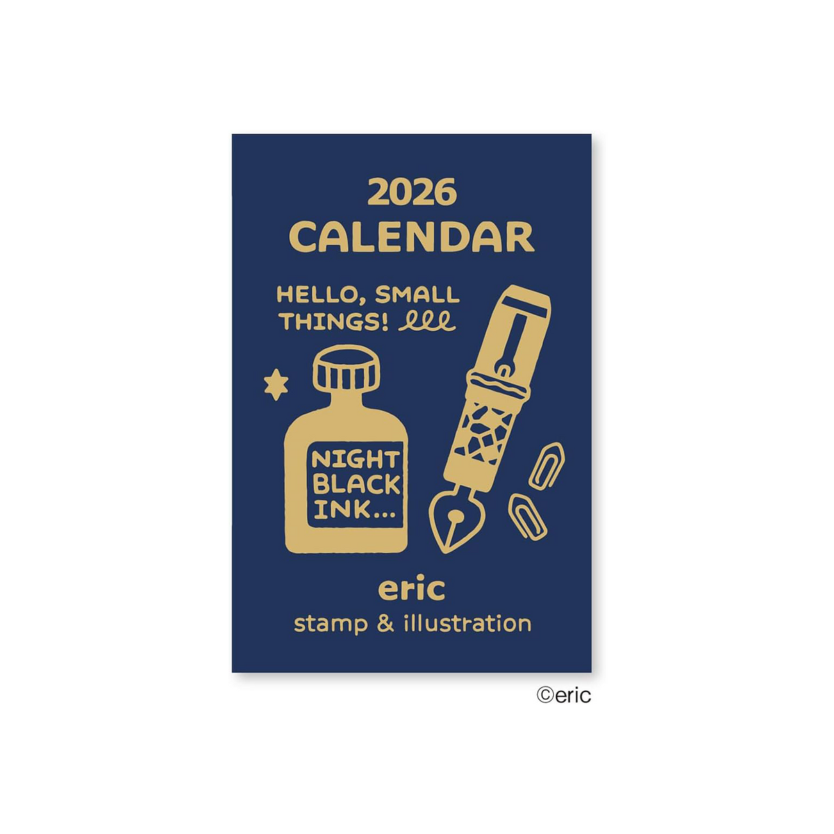 Eric Small Things Daily Calendar 2026 Mini Size