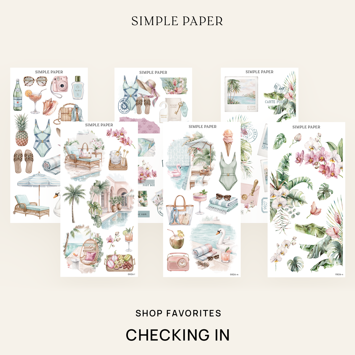 Checking In Shop Favorites Bundle: six sticker sheets with orchids, palms and pool floats by Simple Paper